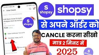 shopsy order cancel kaise kare | how to cancel order on shopsy app | shopsy order cancel kare 2025