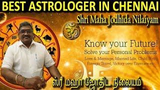 BEST ASTROLOGER IN CHENNAI TAMIL/HOROSOPE,VASTU,FUTURE PREDICTION IN JOTHIDAM IN CHENNAI TAMIL