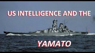 US Intelligence and the Yamato