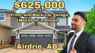 Inside $625,000 Home, 4 Bedrooms | Airdrie Alberta  | 2 Garages | Mechanic's Dream