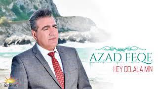 Azad Feqe - Hey Delala Min [© 2018 Orient Music]  - أذاد فقه