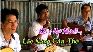 Qua Ngõ Nhà Em / Lão Nông BOLERO cần Thơ / guitar Lâm Thông / st Vinh Sử