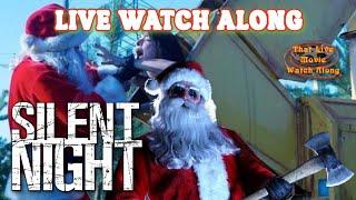 That Live Movie Watch Along #100:  Silent Night (2012)