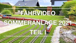 Fahrvideo meiner LGB GARTENBAHN im Juli 2021 Teil I