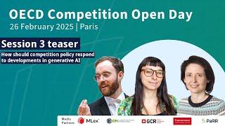 2025 OECD Competition Open Day Session 3 to explore #generativeai in #competitionlaw