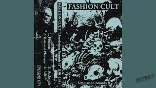 Fashion Cult - Desolation Sounds II