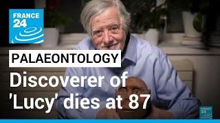 French co-discoverer of 'Lucy,' Yves Coppens dies at 87 • FRANCE 24 English