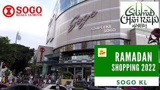 Mall Tour | SOGO Kuala Lumpur | Ramadan Shopping 2022