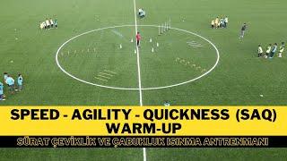 Speed - Agility - Quickness Training Soccer (SAQ) | Warm-Up | U11 - U12 - U13 - U14 #SAQ #warmup