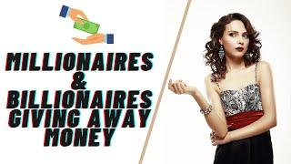 10 Millionaires & Billionaires Giving Away Money (& How to Contact Them!)