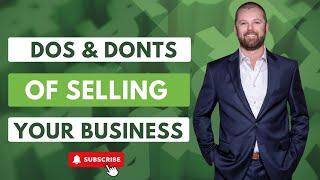 The Dos and Don'ts of Selling Your Company with Chris Younger