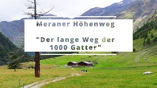 Tourenbericht Meraner Höhenweg