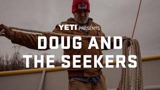 YETI Presents | Doug and the Seekers