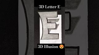 Drawing 3d letter e | 3D Illusion |Artist Of The Year#shorts