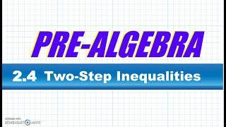 BIM Pre-Algebra 2-4 Two Step Equations