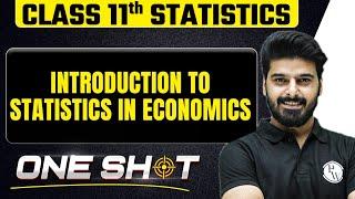 Introduction to Statistics in Economics One Shot Class 11th Economics