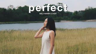 Perfect - Ed Sheeran (Wedding Version) [Lyric Video] | Mild Nawin