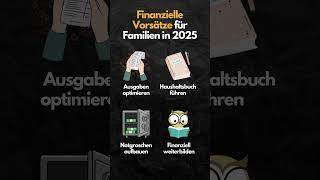 Finanzielle Vorsätze für Familien für 2025