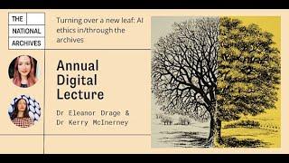 Annual Digital Lecture 2024 - Turning over a new leaf: AI ethics in/through the archives