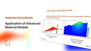 Rocscience Webinar - Advanced Material Models in Modeling Embankments and Deep Excavations