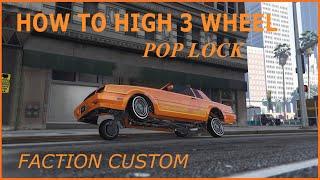 HOW TO 3 WHEEL HiGH POP LOCK The Faction Custom Analog Stick In And Out Tutorial