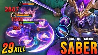 29 Kills!! Saber The One Shot Assassin!! - Build Top 1 Global Saber ~ MLBB