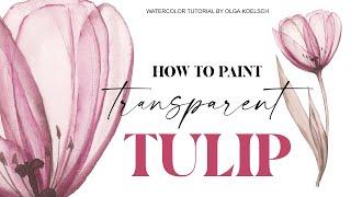 How I paint STUNNING  flowers easy  (Tulip watercolor tutorial)