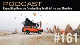 Expedition Rove on Overlanding South Africa and Namibia