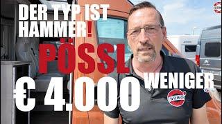 Hammer! Neuer Pössl mit min. € 4.000.- Preisnachlass.