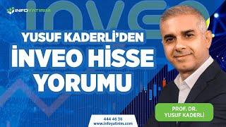 Prof. Dr. Yusuf Kaderli'den İnveo Hisse Yorumu l İnfo Yatırım