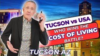 Tucson Arizona | Cost of Living In Tucson