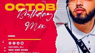 Wayne O's October Birthday Mix