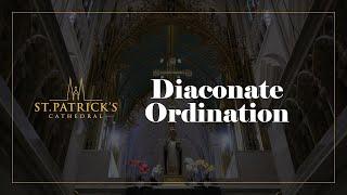 Diaconate Ordination - June 15th 2024