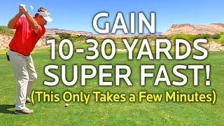 Gain 10-30 Yards Super Fast (Irons & Driver)