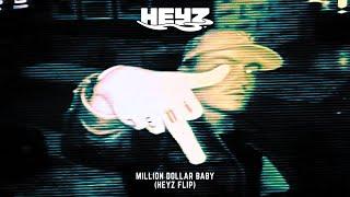 Tommy Richman - Million Dollar Baby (HEYZ Flip)