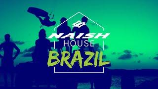 NAISH HOUSE BRAZIL | Full Film | Naish Kiteboarding