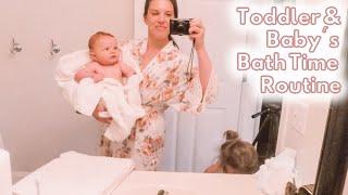 Toddler and Baby's Bath Time Routine || Infant and Toddler Night Time Bath Routine 2020