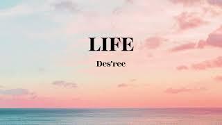 Des'ree - Life (Lyrics)