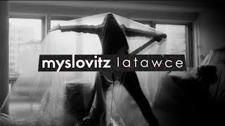 Myslovitz – Latawce / gośc. ATLVNTA [official video]