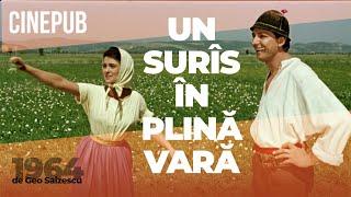 UN SURÎS ÎN PLINĂ VARĂ (1964) - de Geo Saizescu - film comedie online pe CINEPUB