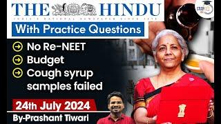 The Hindu Newspaper Analysis | 24 July 2024 | Current Affairs Today | Daily Current Affairs |StudyIQ