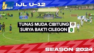 Tunas Muda Cibitung vs Surya Bakti Cilegon [Indonesia Junior League 2024] [U-12] 11-8-2024