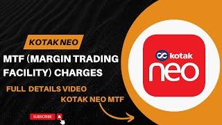 Kotak Neo Pay Later ( MTF) Margin Trading Facility Charges | Kotak Neo Pay Later Charges | Kotak_Neo