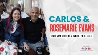 Enseñanza Segundo Servicio Dominical - Invitados: Carlos y Rosemarie Evans | 23 de junio de 2024