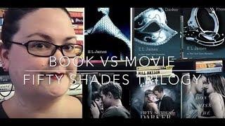 Book Vs Movie: Fifty Shades Trilogy