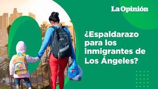 Los Ángeles sería una ciudad santuario tras petición de concejales | La Opinión Hoy