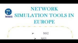 NETWORK SIMULATION TOOLS IN EUROPE