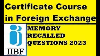 Certificate Course in Foreign Exchange| IIBF 2023 | REMOTE PROCTORED EXAMS| IIBF| CERTIFICATE EXAMS