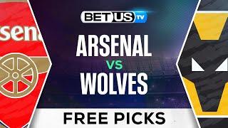 Arsenal vs Wolves | Premier League Expert Predictions, Soccer Picks & Best Bets