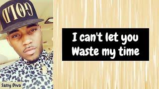YC Banks - Waste My Time (Lyrics)